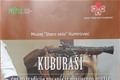 Izložba Kuburaši-čuvari tradicije pucanja iz povijesnog oružja, Muzej "Staro selo" Kumrovec