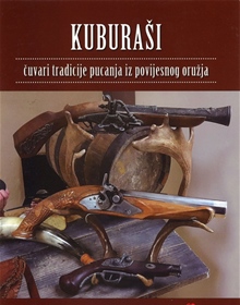 Kuburaši-čuvari tradicije pucanja iz povijesnog oružja